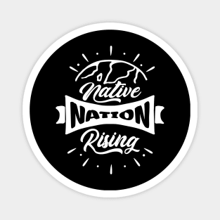 'Native Nations Rising' Social Inclusion Shirt Magnet